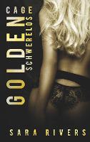 Golden Cage - Sarah Stankewitz