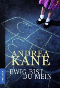 Ewig bist du mein - Andrea Kane