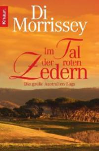 Im Tal der roten Zedern - Di Morrissey