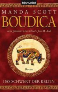 Boudica - Das Schwert der Keltin - Manda Scott