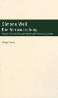 Die Verwurzelung - Simone Weil