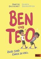 Ben und Teo - Martin Baltscheit