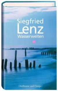 Wasserwelten - Siegfried Lenz