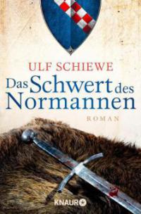 Das Schwert des Normannen - Ulf Schiewe
