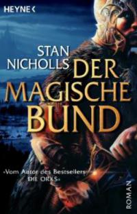 Der magische Bund - Stan Nicholls