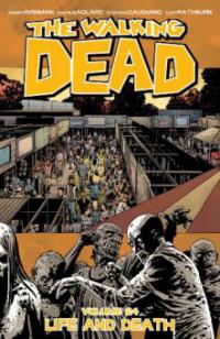The Walking Dead Vol. 24 - Robert Kirkman