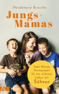 Jungs-Mamas - Heidemarie Brosche