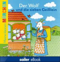 Der Wolf und die sieben Geißlein - Jacob Grimm, Camille Moreau