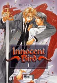 Innocent Bird. Bd.1 - Hirotaka Kisaragi