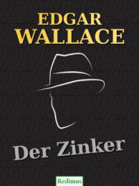 Der Zinker - Edgar Wallace