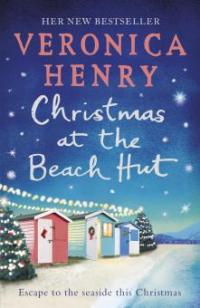 Christmas at the Beach Hut - Veronica Henry
