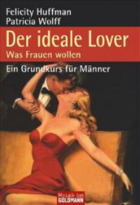 Der ideale Lover - Felicity Huffman, Patricia Wolff