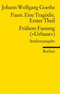 Faust. Eine Tragödie. Erster Theil; Frühere Fassung ("Urfaust"); Paralipomena - Johann Wolfgang von Goethe