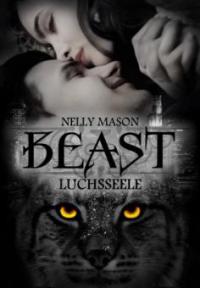 Luchsseele (BEAST 01) - Nelly Mason