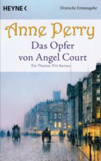 Das Opfer von Angel Court - Anne Perry