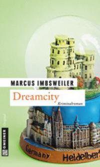 Dreamcity - Marcus Imbsweiler
