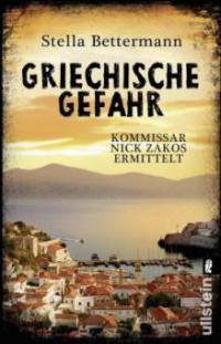 Griechische Gefahr - Stella Bettermann