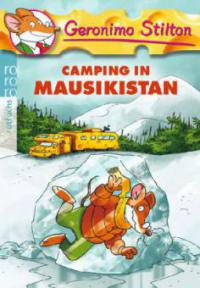 Camping in Mausikistan - Geronimo Stilton