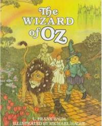 The Wizard of Oz - L. Frank Baum
