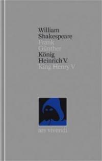 König Heinrich V. / King Henry V. - William Shakespeare