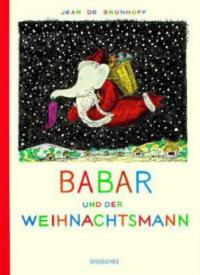 Babar und der Weihnachtsmann - Jean de Brunhoff