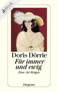 Für immer und ewig - Doris Dörrie