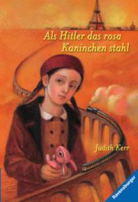 Als Hitler das rosa Kaninchen stahl (Band 1) - Judith Kerr