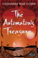 Automaton's Treasure - Cassandra Rose Clarke