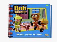 Bob, der Baumeister - Mixis großer Irrtum - 