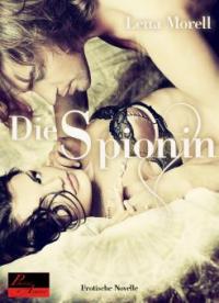 Die Spionin - Lena Morell