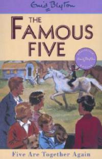 Five Are Together Again - Enid Blyton