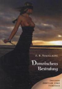 Dornröschens Bestrafung - A. N. Roquelaure