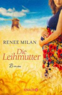 Die Leihmutter - Renee Milan