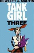 Tank Girl 3 - Alan Martin, Jamie Hewlett