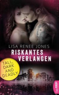 Riskantes Verlangen. Band 1 - Lisa Renee Jones