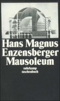 Mausoleum - Hans Magnus Enzensberger