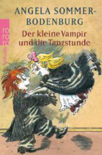 Der kleine Vampir und die Tanzstunde - Angela Sommer-Bodenburg