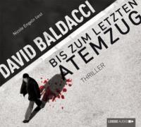 Bis zum letzten Atemzug, 6 Audio-CDs - David Baldacci