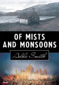 Of Mists and Monsoons - Adele Smith