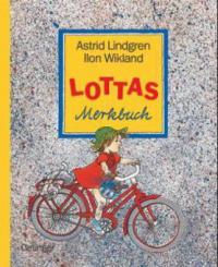 Lottas Merkbuch - Astrid Lindgren, Ilon Wikland