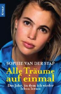 Alle Träume auf einmal - Sophie van der Stap