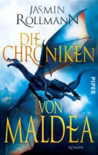 Die Chroniken von Maldea - Jasmin Rollmann