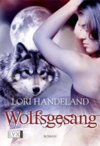 Wolfsgesang - Lori Handeland