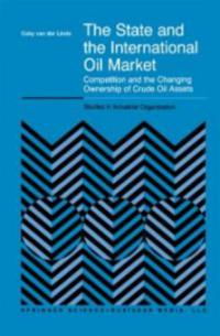 State and the International Oil Market - C. van der Linde