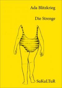 Die Strenge - Ada Blitzkrieg