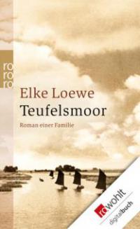 Teufelsmoor - Elke Loewe