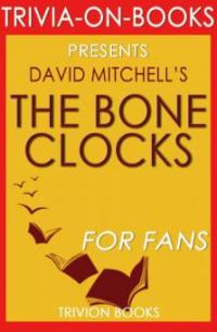 The Bone Clocks by David Mitchell (Trivia-On-Books) - Trivion Books