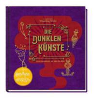 J. K. Rowlings magische Welt: Wizarding World(TM): Die dunklen Künste - Jody Revenson