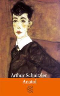Anatol - Arthur Schnitzler