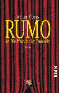 Rumo und Die Wunder im Dunkeln - Walter Moers
